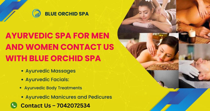 Ayurvedic Spa For Men And Women Contact Us With Blue Orchid Spa