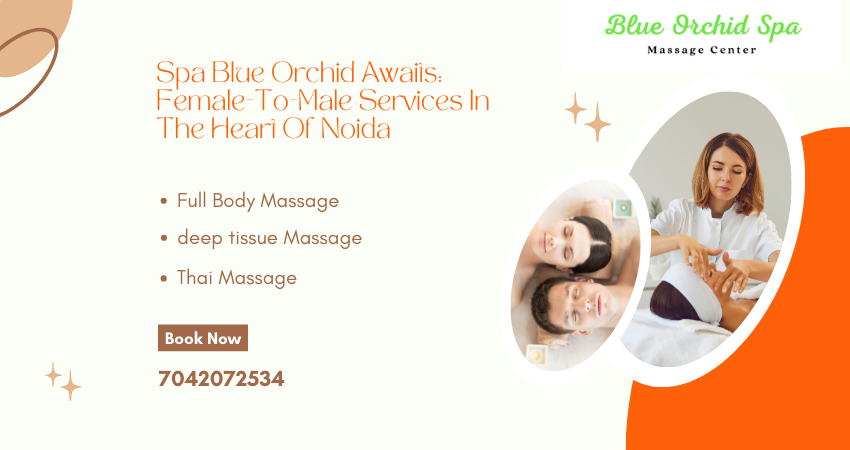 female to male spa noida